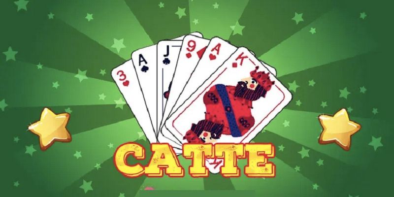 Bài Catte - Luật chơi, cách chơi và cách ăn tiền chính xác nhất - Game đánh bài trực tuyến có thưởng
