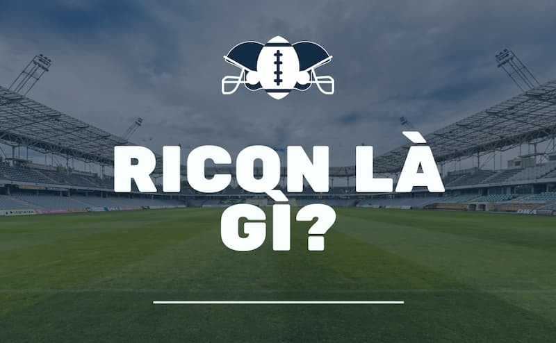 Ricon là gì? Giải mã thuật ngữ mới của người hâm mộ Cristiano Ronaldo
