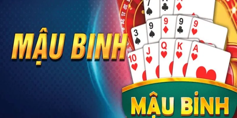 Mẹo và bí quyết xếp bài mậu binh
